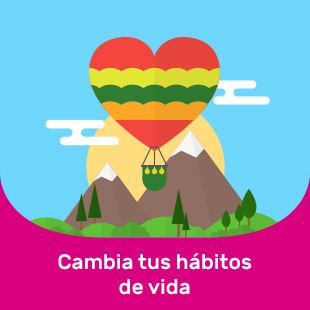 ¡Cambia tus hábitos de vida!
