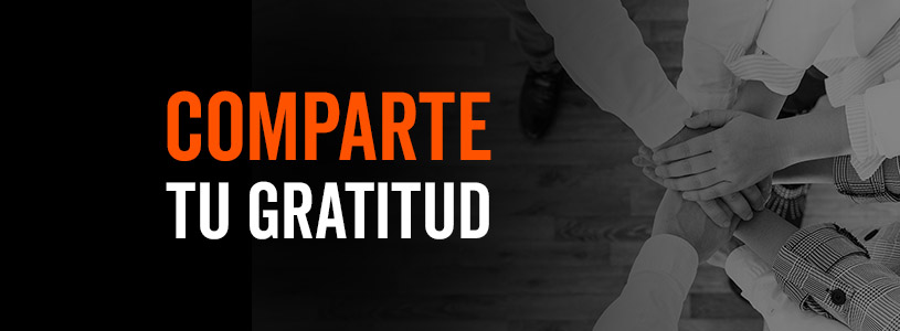 Comparte Tu Gratitud